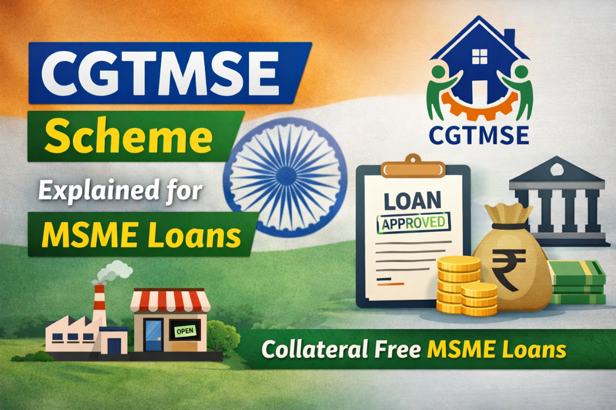 Credit Guarantee Fund Trust for Micro and Small Enterprises scheme overview for collateral free MSME loan in India